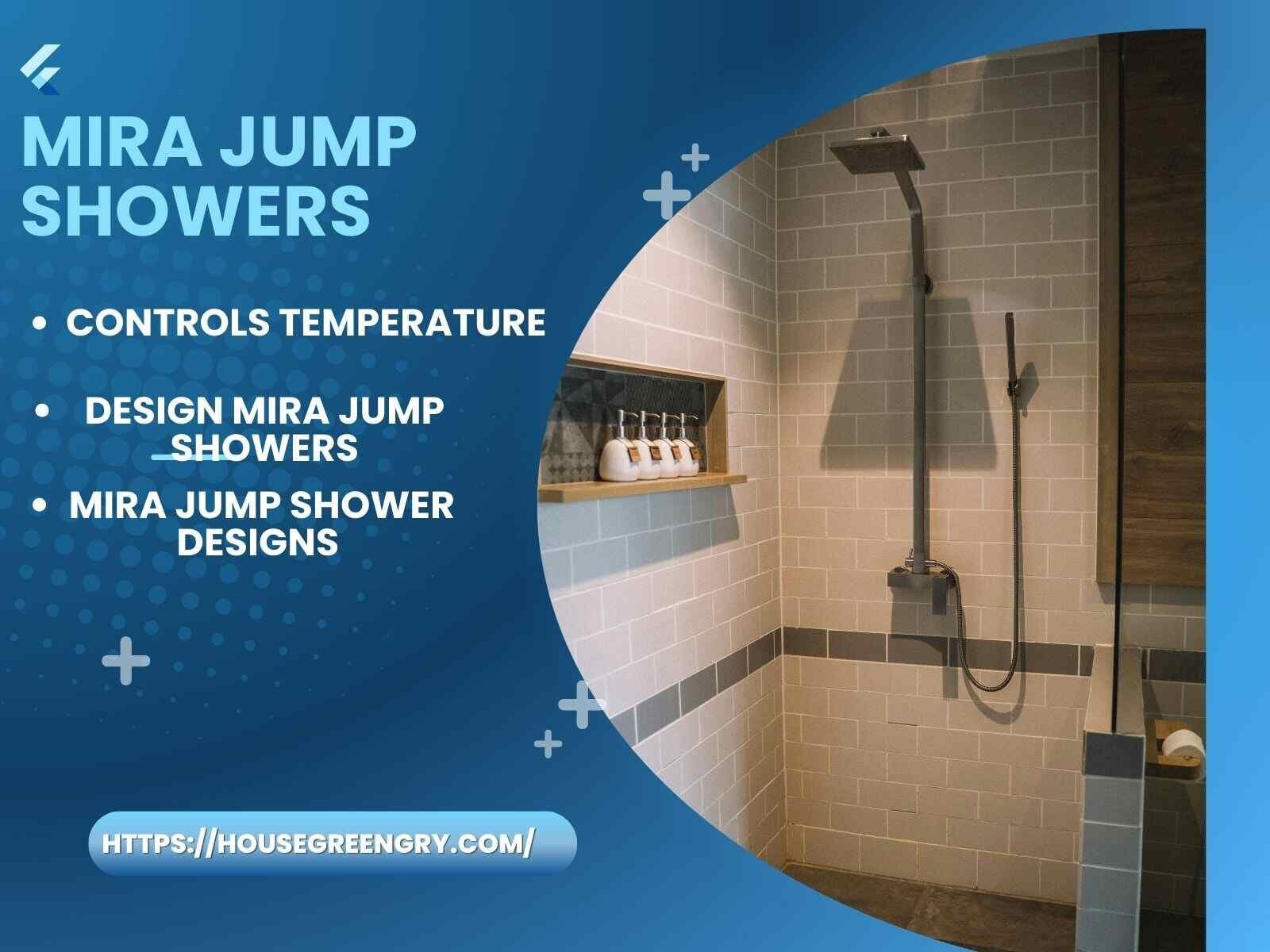 Mira jump showers